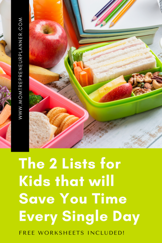The 2 lists for kids that will save you time every single day pinterest pin banner